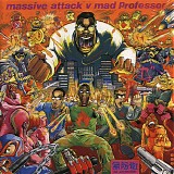 Massive Attack vs. Mad Professor - No Protection