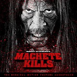 Various artists - Machete Kills
