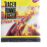 Ronnie Foster - The Racer