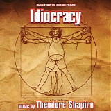 Theodore Shapiro - Idiocracy