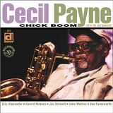 Cecil Payne - Chic Boom, Live at the Jazz Showcase