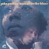 John Patton - Accent On The Blues