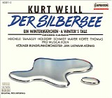Kurt Weill - Der Silbersee (1989)