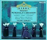 Valery Gergiev - Betrothal in a Monastery (The Duenna)
