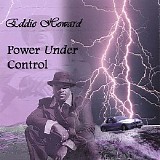 Eddie Howard - Power Under Control