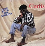 Curtis Mayfield - Take It To The Streets