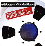 Amp Fiddler - Rare And Unreleased