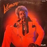 Latimore - Everyway But Wrong