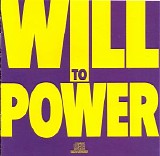 Will to Power - Will to Power
