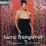Syleena Johnson - Love Hangover
