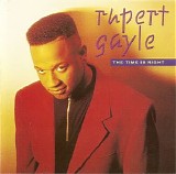 Rupert Gayle - The Time Is Right