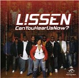 L!Ssen - Can You Hear Us Now?