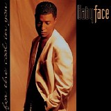 Babyface - For the Cool in You