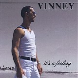 Vinney - It's a Feeling