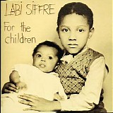 Labi Siffre - For the Children