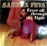 Sandra Feva - Fever All Through the Night