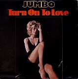 Jumbo - Turn to Love