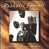 Rachelle Ferrell - Individuality (Can I Be Me)