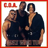 C.O.A. (Center of Attention) - Melt With You