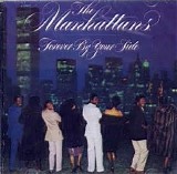 The Manhattans - For Ever by Your Side