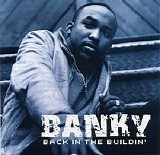 Banky W - Back in the Buildin'