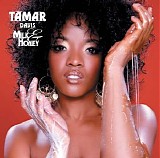 Tamar Davis - Milk And Honey