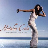 Natalie Cole - Ask a Woman Who Knows