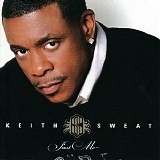 Keith Sweat - Just Me