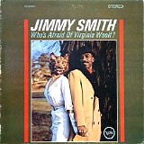 Jimmy Smith - Who's Afraid of Virginia Woolf