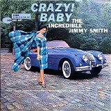 Jimmy Smith - Crazy! Baby