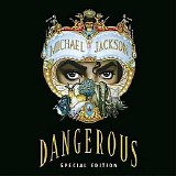 Michael Jackson - Dangerous (Special Edition)