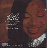 Kierra ''Kiki'' Sheard - Just Until (Remix 2 Play)