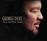 George Duke - In a Mellow Tone