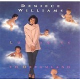 Deniece Williams - Lullabies To Dreamland