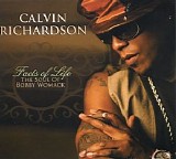 Calvin Richardson - Facts of Life the Soul of Bobby Womack