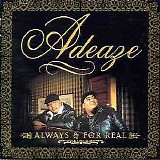 Adeaze - Always And For Real
