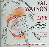 Val Watson - Live at the Funk Lounge