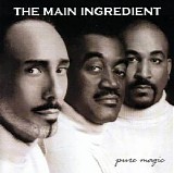 The Main Ingredient - Pure Magic