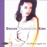 Evelyn ''Champagne'' King - I'll Keep a Light on