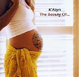 K'Alyn - The Beauty Of