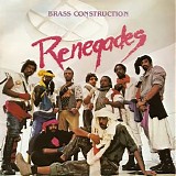 Brass Construction - Renegades