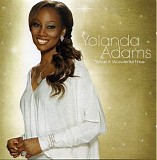 Yolanda Adams - What a Wonderful Time