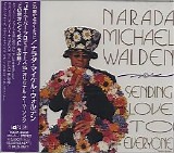 Narada Michael Walden - Sending Love to Everyone