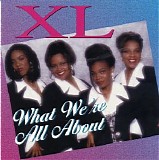 Xl - What We're All About