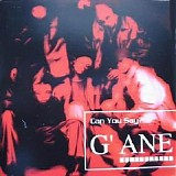 G'Ane - Can You Say G'Ane
