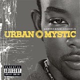 Urban Mystic - Ghetto Revelations II