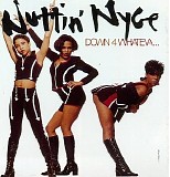 Nuttin' Nyce - Down 4 Whateva