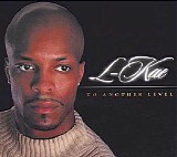 L-Kae - To Another Level