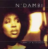 N'Dambi - Tunin Up & Cosignin