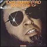 Idris Muhammad - Boogie To The Top